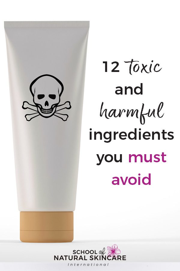 12 toxic and harmful ingredients in makeup and skincare products you must avoid